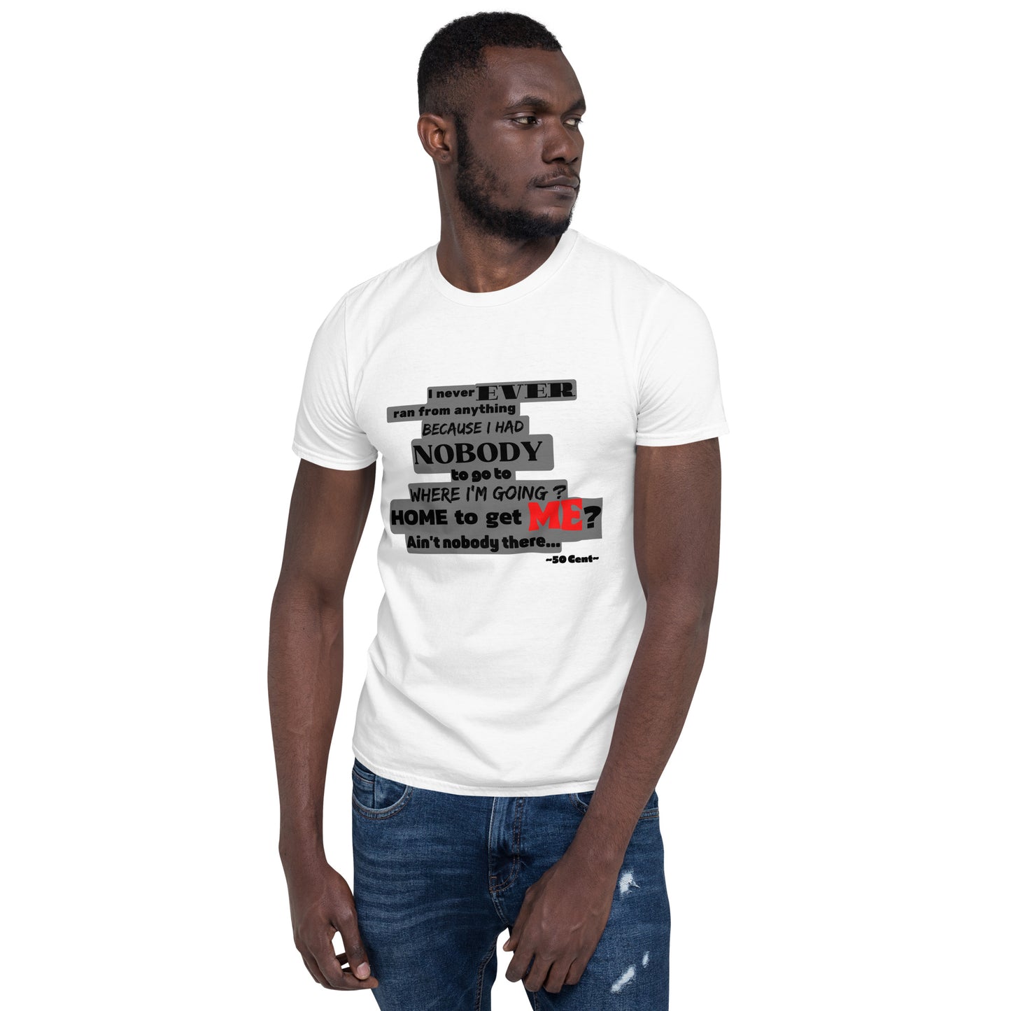 Home to get ME? - Men's T-Shirt